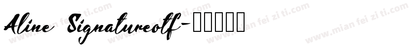 Aline Signatureotf字体转换
